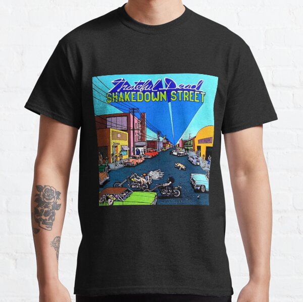 shakedown street shirt