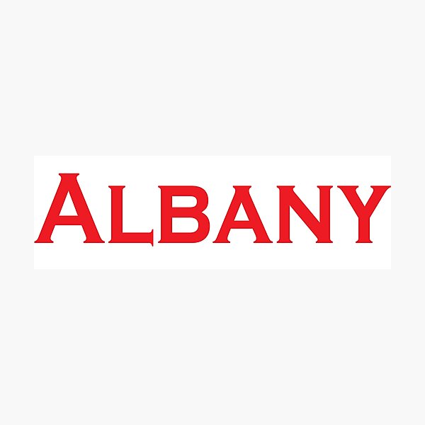 Albany Raised Me Photographic Print