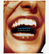 Laughter Oxygenates Your Soul Poster