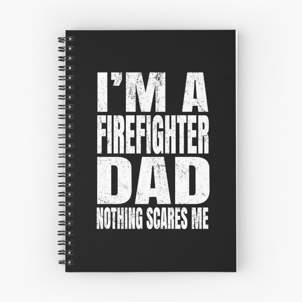 Item preview, I'm A Firefighter Dad Nothing Scares Me - Funny Firefighting design designed and sold by Grabitees.