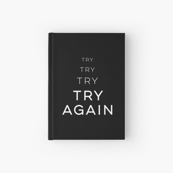 Inténtalo de nuevo Cuaderno de tapa dura