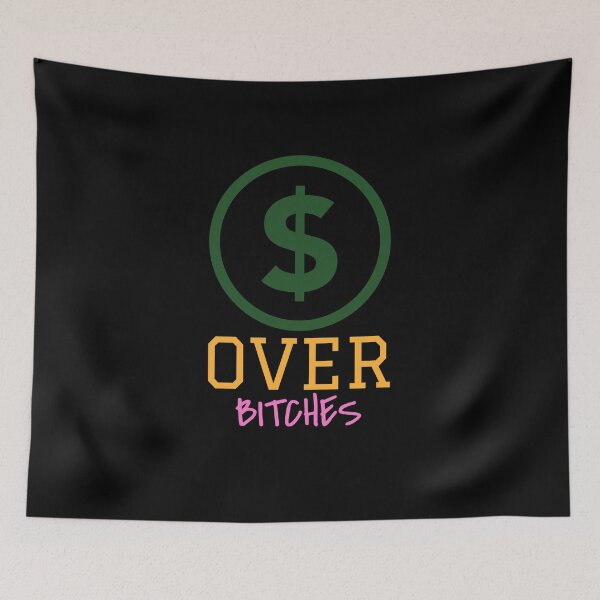 Item preview, Money Over Bitches designed and sold by StudioMaguyver.