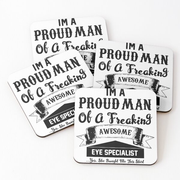 Item preview, Proud Man Of An Eye Specialist designed and sold by saechla.
