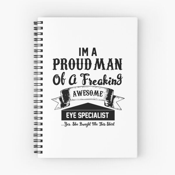 Item preview, Proud Man Of An Eye Specialist designed and sold by saechla.