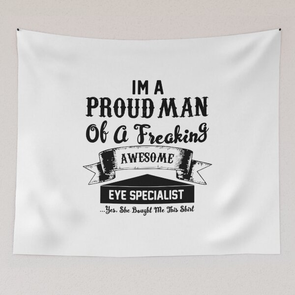 Item preview, Proud Man Of An Eye Specialist designed and sold by saechla.