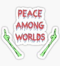 Peace Among Worlds, Rick and Morty inspired Sticker
