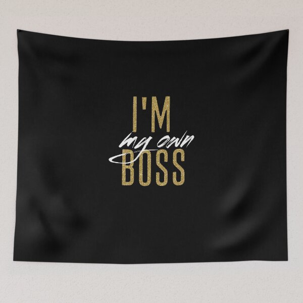 Item preview, I'm my own boss designed and sold by fifthlightning.
