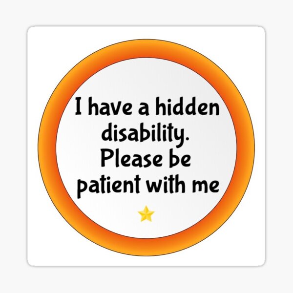 Item preview, hidden disability designed and sold by pepperlex99.