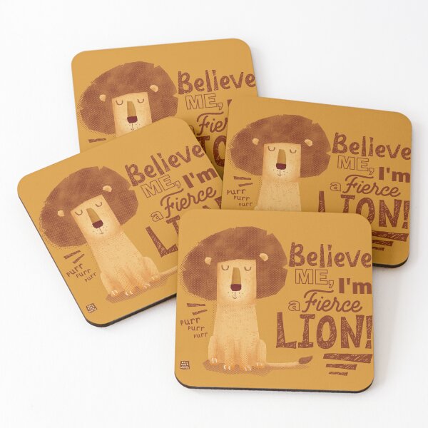 Item preview, Believe me, I'm a fierce lion! designed and sold by EliSoft.