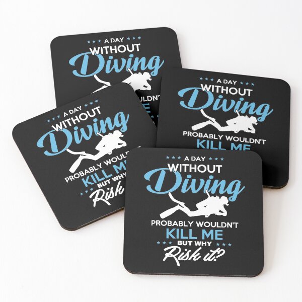 Item preview, A day without diving wouldn't kill me but why diver saying designed and sold by stoneyy.
