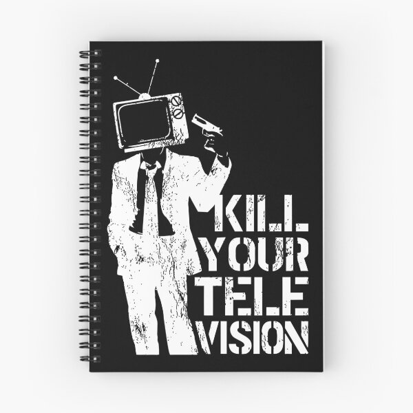 Item preview, kill your television designed and sold by trakatra.
