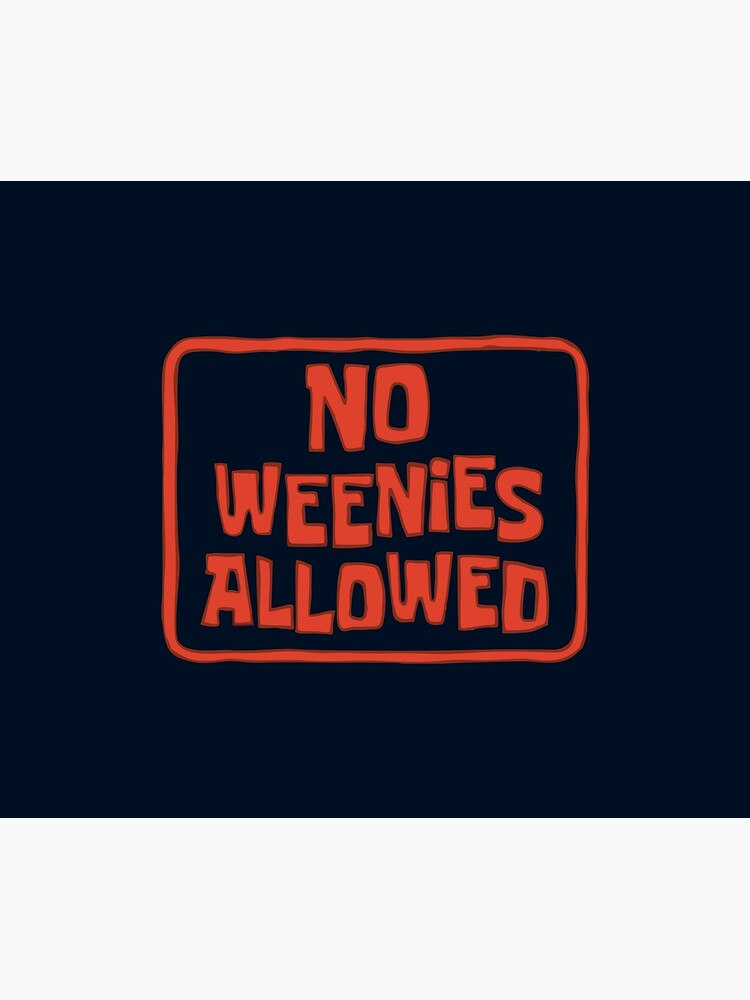 'No Weenies Allowed Spongebob' Tapestry by samuilolix | Redbubble