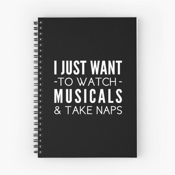 Item preview, I Just Want To Watch Musicals & Take Naps designed and sold by T-shirt For You.