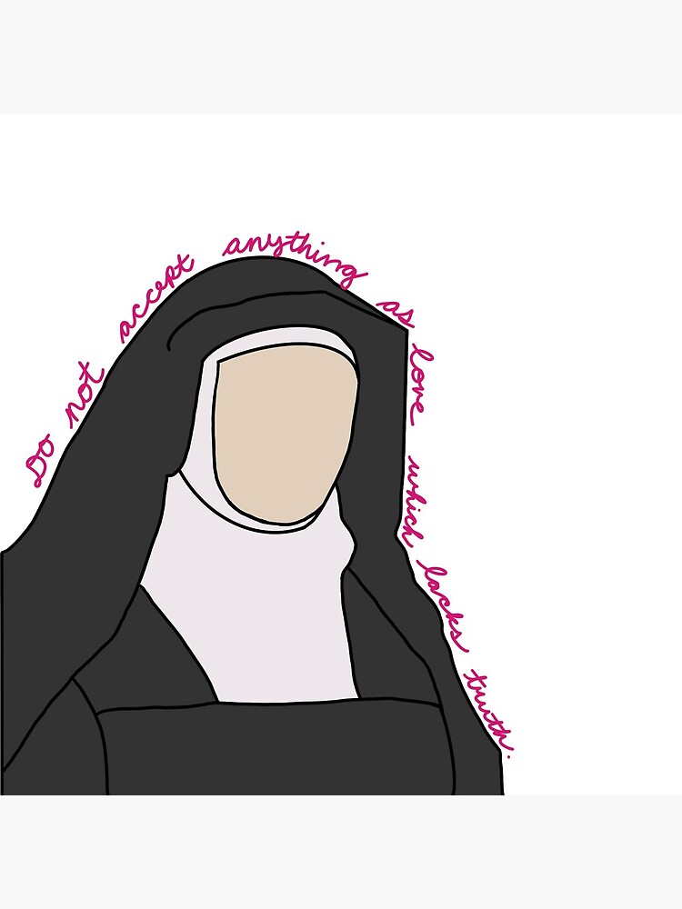 No aceptes nada como verdad si carece de amor - cita de St. Edith Stein |  Póster