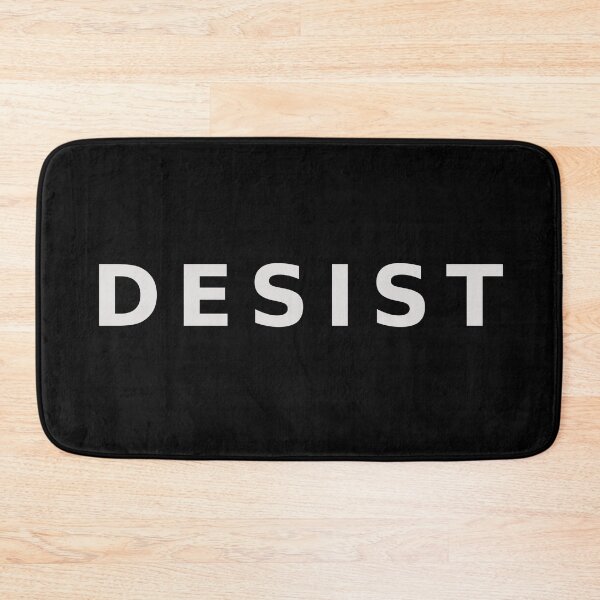 Item preview, DESIST - white on black designed and sold by SolarCross.