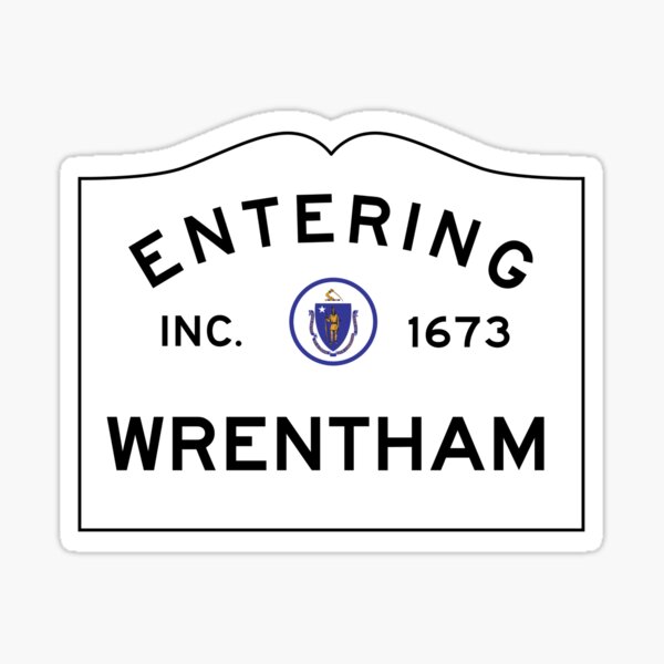 Item preview, Entering Wrentham Massachusetts - Commonwealth of Massachusetts Road Sign  designed and sold by NewNomads.