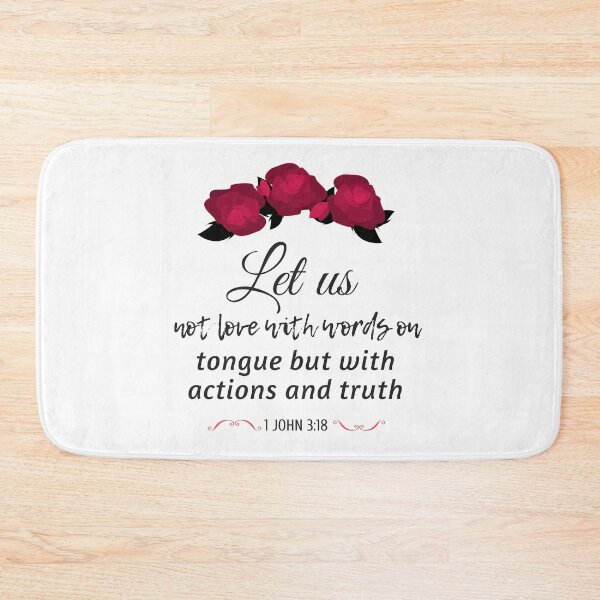 Item preview, Let Us Not Love With Words On Tongue But With Truth 1 John 3:18 designed and sold by Roland1980.