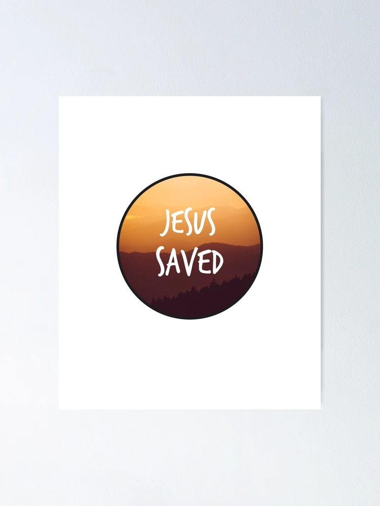 Thumbnail 1 of 3, Poster, Jesus Saved designed and sold by StickerDirect.