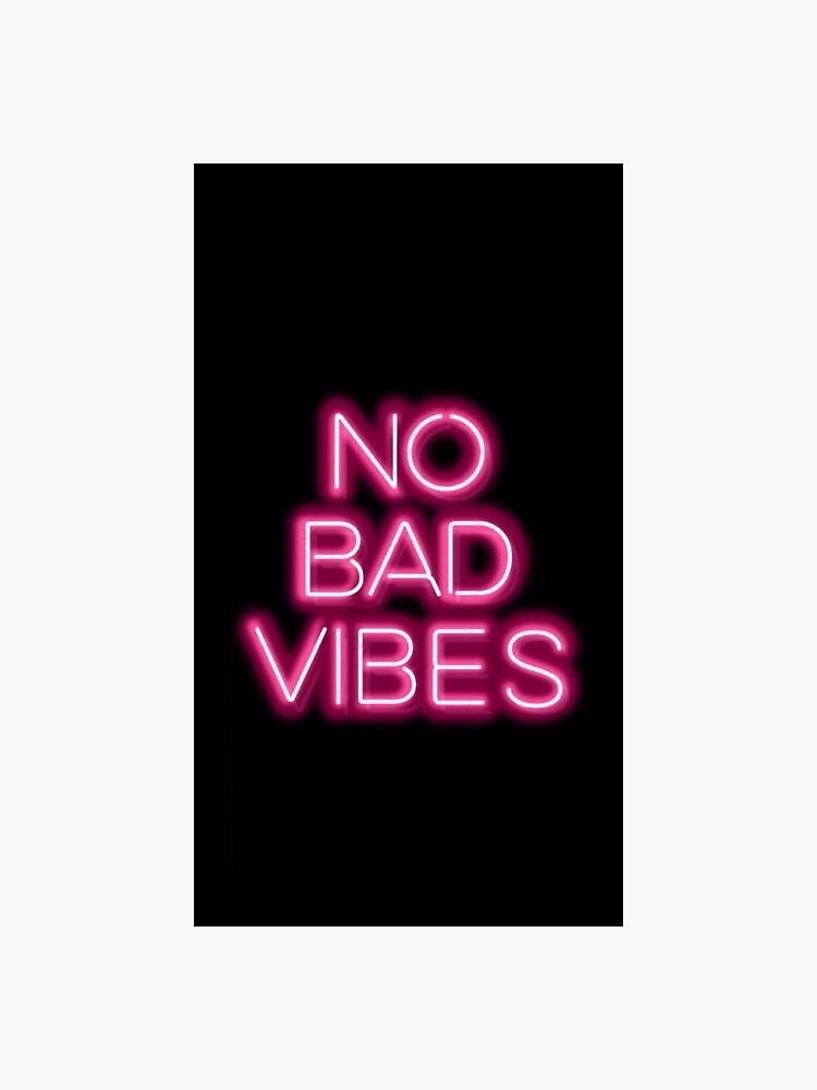 No Bad Vibes Sticker For Sale By Janexart Redbubble 8768