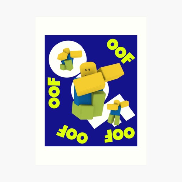 Oof Roblox Meme Dabbing Dancing Dab Noob Gamer Boy Gamer Girl Gift Idea Art Print By Smoothnoob Redbubble - roblox noob dab transparent