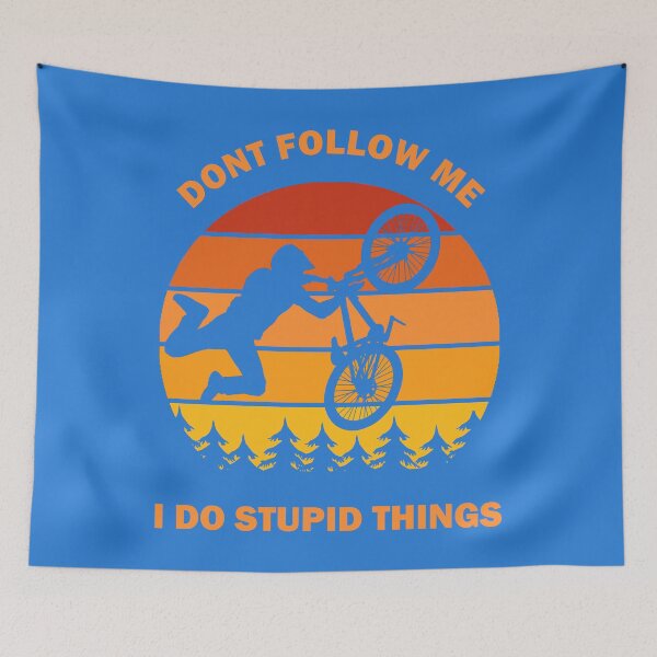 Item preview, Don't Follow Me I Do Stupid Things Dont Bike Bicycle Cycling Lover Sunset Vintage Retro Gift designed and sold by Ertugrul-Shop.