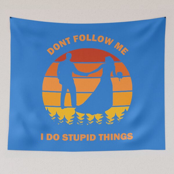 Item preview, Don't Follow Me I Do Stupid Things Dont Wedding Marriage Couple Bride Groom Lovers Sunset Vintage Retro Gift designed and sold by Ertugrul-Shop.