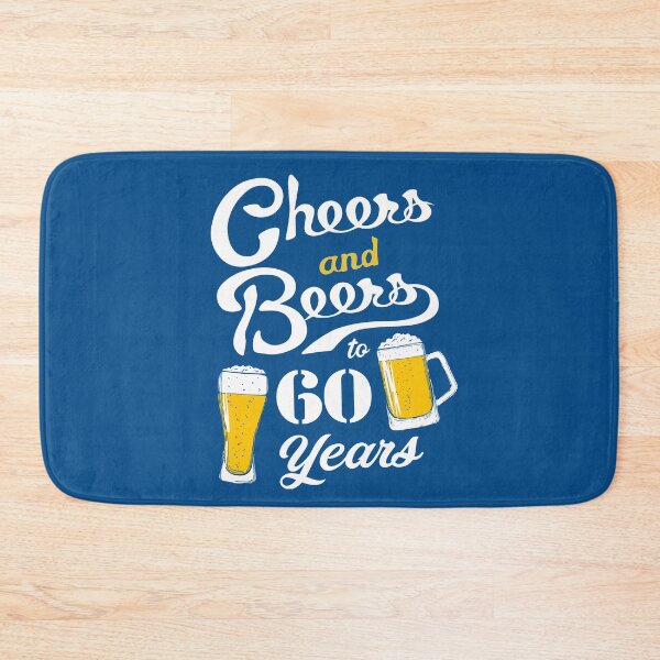 Item preview, 60th Birthday Cheers and Beers to 60 years designed and sold by NUMAcreations.
