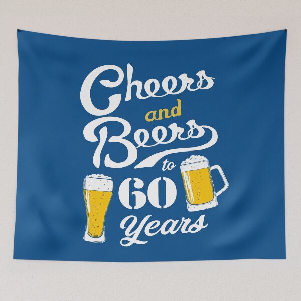 Item preview, 60th Birthday Cheers and Beers to 60 years designed and sold by NUMAcreations.
