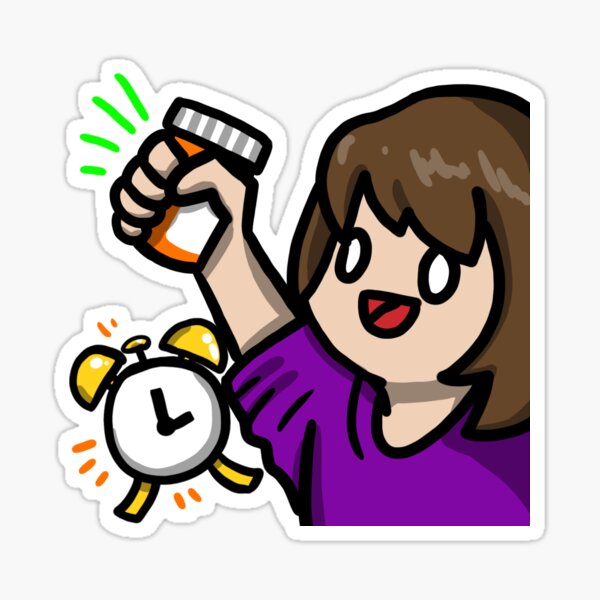 Time to take your meds! Sticker