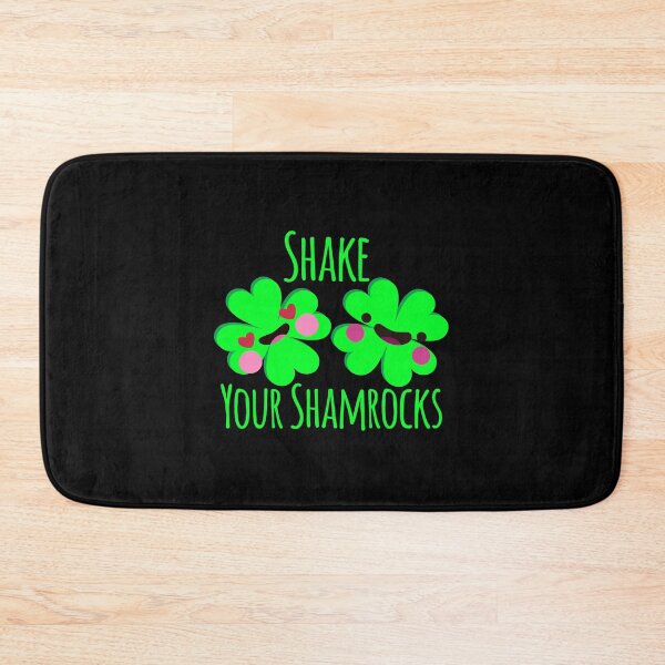 Item preview, Shake Your Shamrocks Funny St. Patrick's Day designed and sold by at85productions.