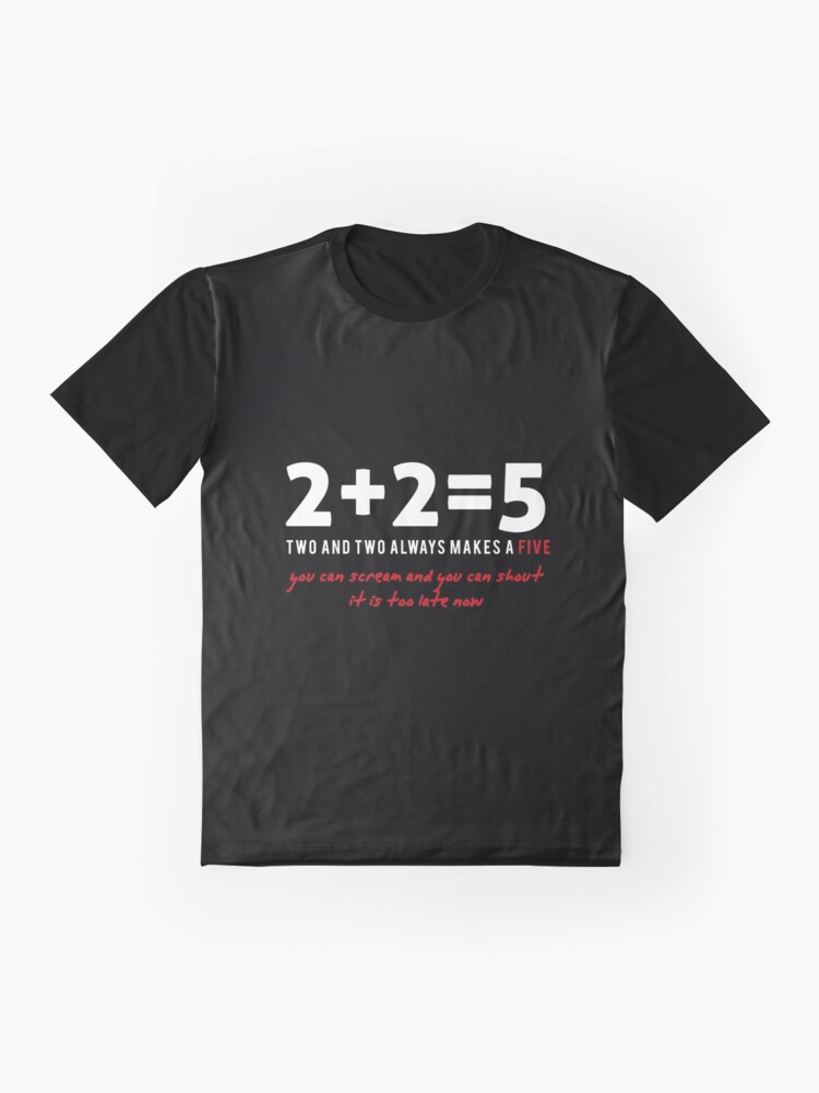Alternate view of two plus two - two and two always makes a five Graphic T-Shirt