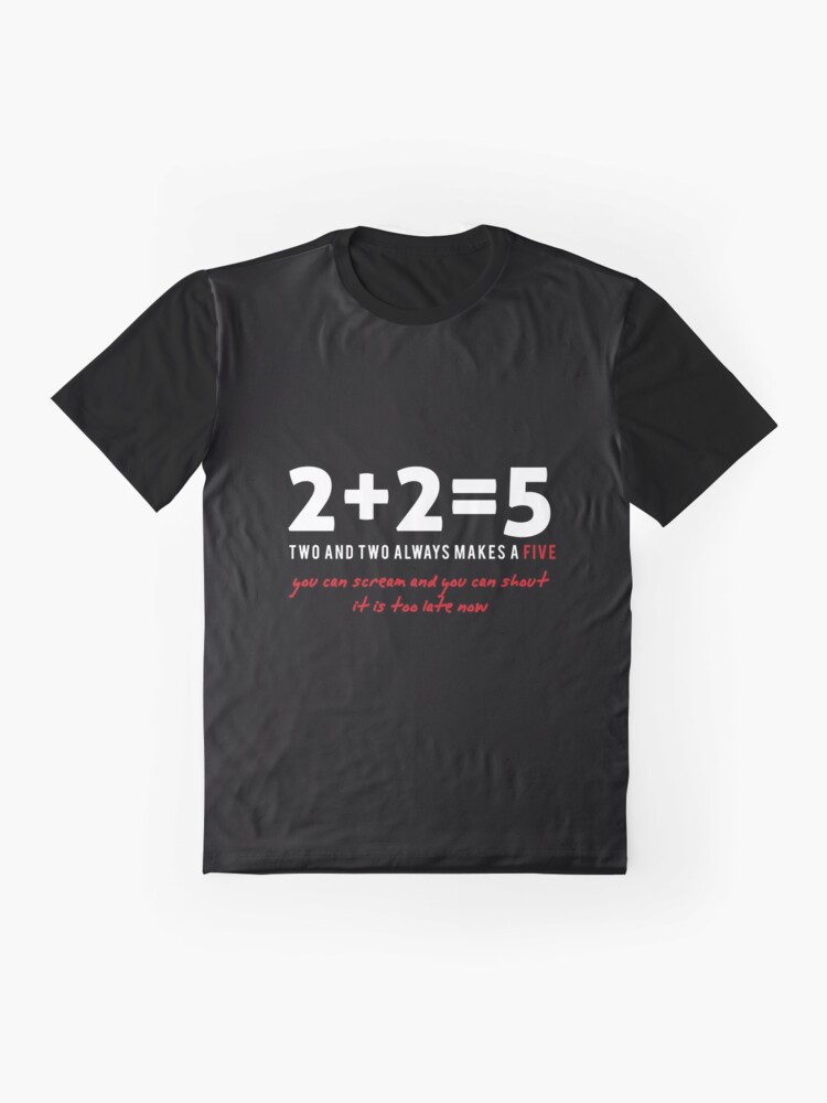 Alternate view of two plus two - two and two always makes a five  Graphic T-Shirt