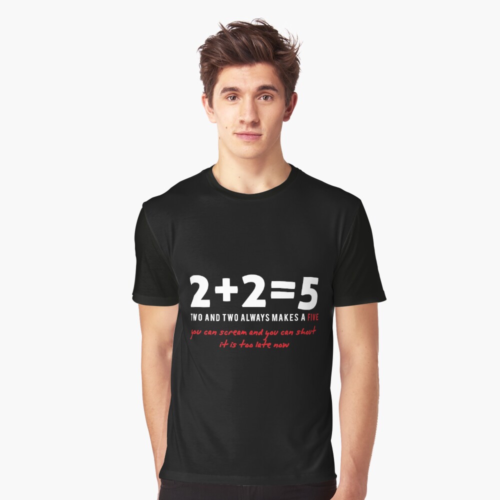 two plus two - two and two always makes a five Graphic T-Shirt