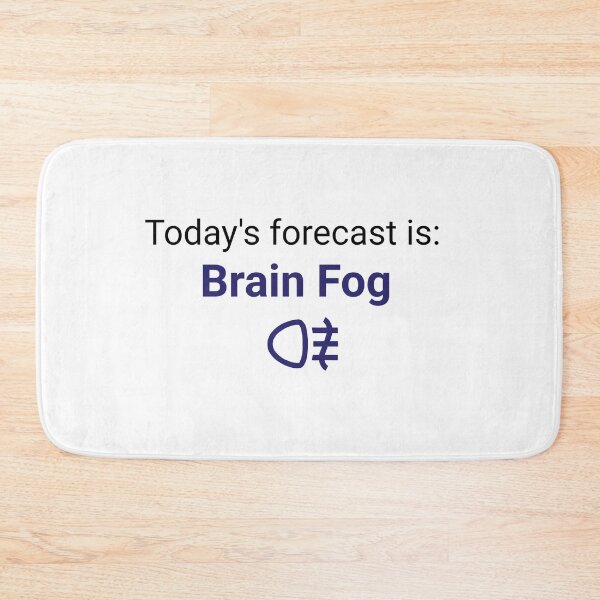 Item preview, Today's forecast: Brain Fog designed and sold by Holitha.
