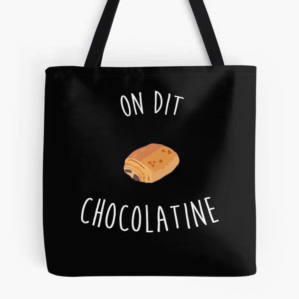 Item preview, We say Chocolatine! designed and sold by KOIOSdesign.