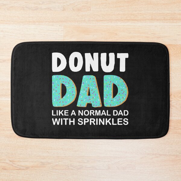 Item preview, Donut Dad Like A Normal Dad With Sprinkles Father's Day Gift designed and sold by Best Designer.