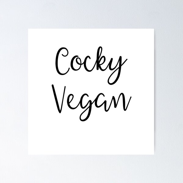 Item preview, Cocky Vegan designed and sold by catchyphase.