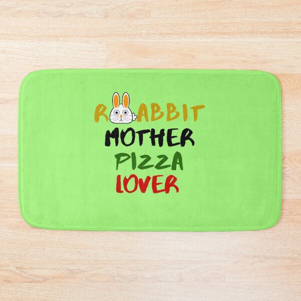 Item preview, Rabbit Mom Pizza Lover Foodie Animals Dog Cat Pets Sarcastic Funny Meme Cute Gift Happy Fun Introvert Awkward Geek Hipster Silly Inspirational Motivational Birthday Present designed and sold by EpsilonEridani.