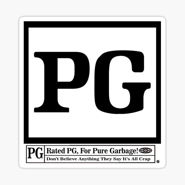 Rated PG Sticker for Sale by Rossman72