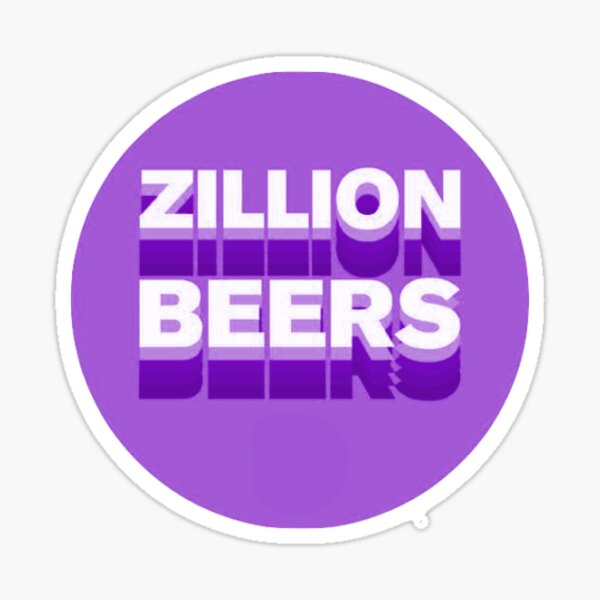 Zillion Beers Purple Sticker