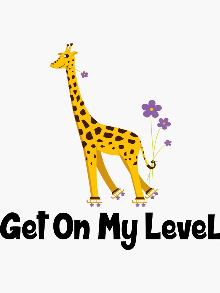 Giraffe Not On My Level Lover Animal Giraffes Shirt