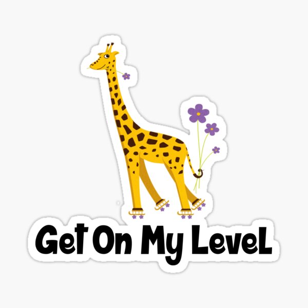  Get On My Level Cool Giraffe Sunglasses Pun Funny