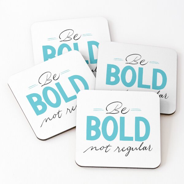 Item preview, Always be BOLD designed and sold by Quiet Mode Studio.