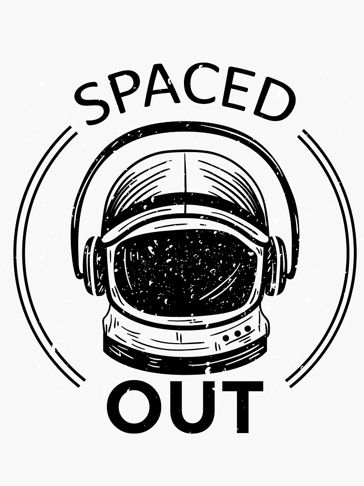 "Spaced Out Astronaut Design" Sticker for Sale by Creativeflare Redbubble