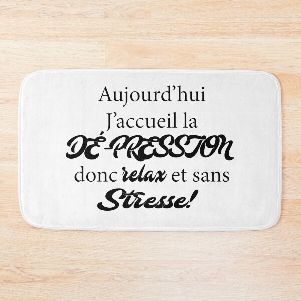 Item preview, Today I welcome DE-PRESSURE so relaxed and stress-free! designed and sold by JonathanP514.