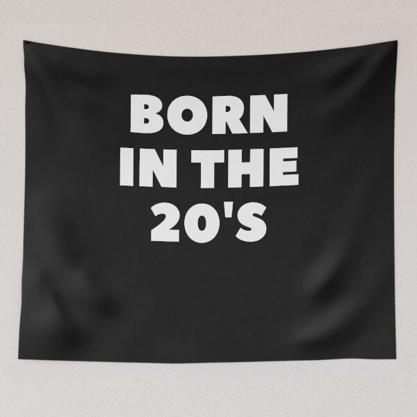 Item preview, Born In The 20's Best Year Birthday Gift Men Women designed and sold by TeesByDesign.