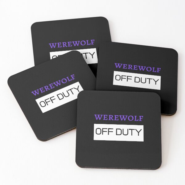 Item preview, Werewolf Off Duty Halloween October Fairytale Fantasy Fire Witch Sarcastic Funny Meme Emotional Cute Gift Happy Fun Introvert Awkward Geek Hipster Silly Inspirational Motivational Birthday Present designed and sold by EpsilonEridani.