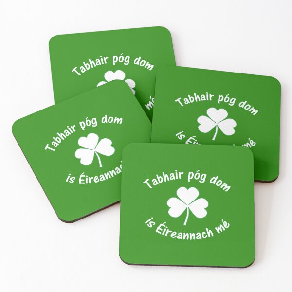 Item preview, Tabhair póg dom is Éireannach mé designed and sold by JockDove.