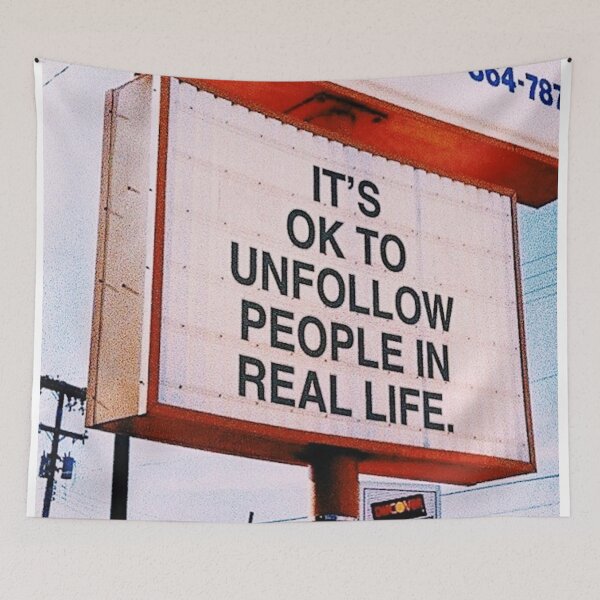 Item preview, It's OK to Unfollow People in Real Life designed and sold by lambosdesigns.