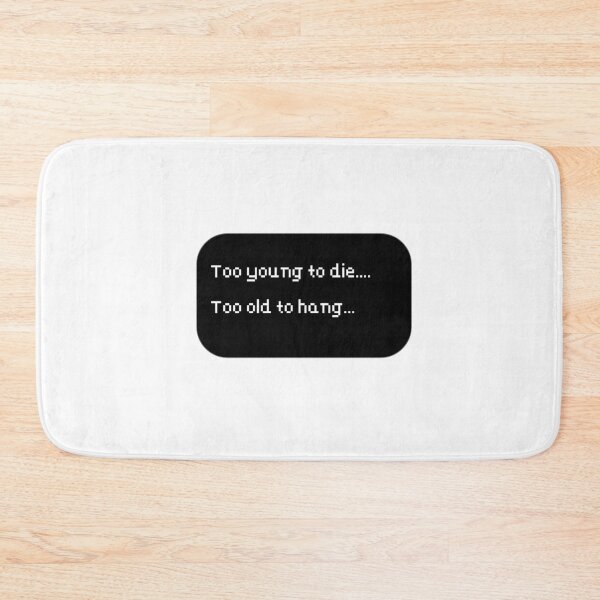 Item preview, Too Young to Die designed and sold by Organic Creeps.